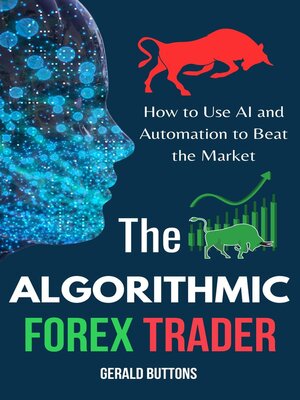 cover image of The Algorithmic Forex Trader